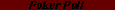 nav_poll.gif (284 bytes)